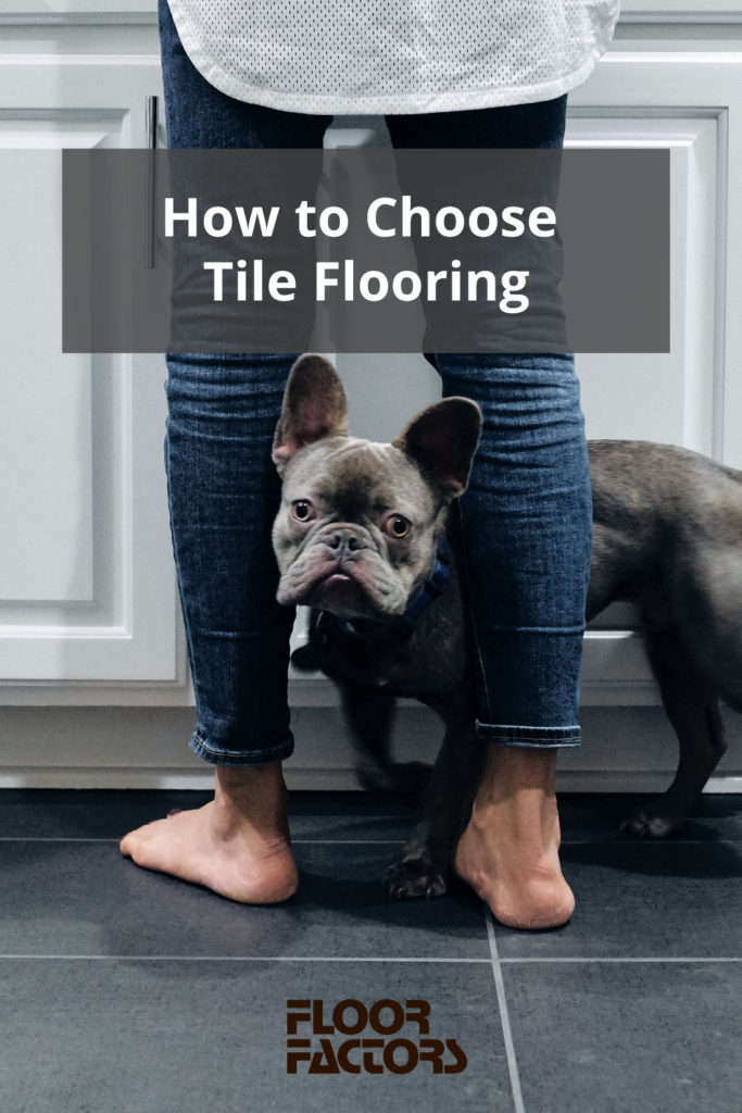 how-to-choose-tile-flooring