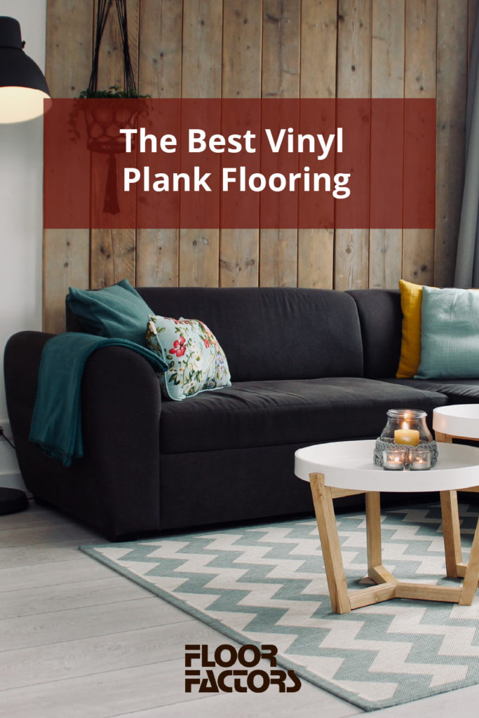 These are the best types of vinyl plank flooring.