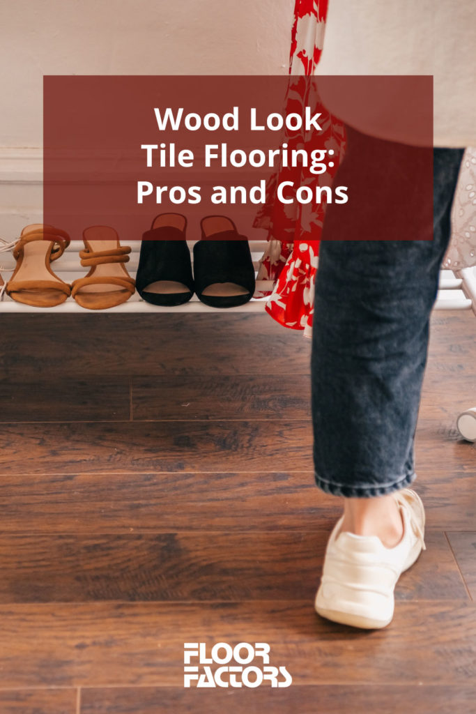 wood look tile flooring pros and cons